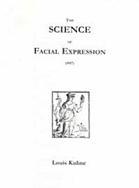 Science of Facial Expression (Paperback, 1917)