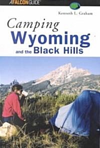 Camping Wyoming and the Black Hills (Paperback)