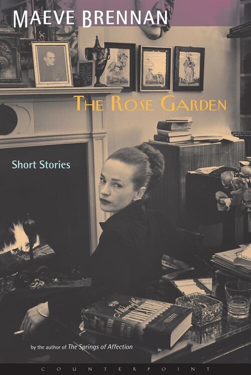 The Rose Garden: Short Stories (Paperback, Revised)