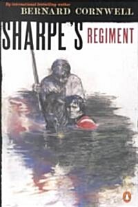 Sharpes Regiment: Richard Sharpe and the Invasion of France, June to November 1813 (Paperback)