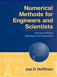 Numerical Methods for Engineers and Scientists (Hardcover, 2, Rev and Expande)