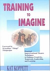 Training to Imagine (Paperback)