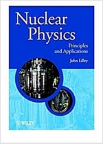 Nuclear Physics: Principles and Applications (Paperback)