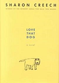 Love That Dog (Hardcover)