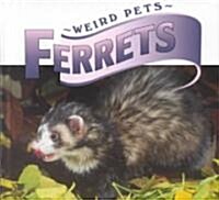 Ferrets (Library)