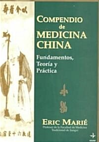 Compendio De Medicina China (Paperback)