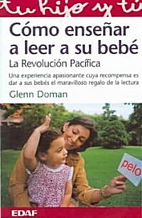 Como ensenar a leer a su bebe (Paperback, 5th)