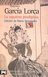 Zapatera Prodigiosa, La (Paperback)