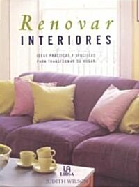 Renovar interiores / Interior Renovations (Hardcover)