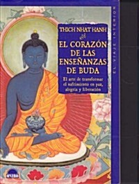 El corazon de las ensenanzas de Buda / Heart of the Buddhas Teachings (Paperback)
