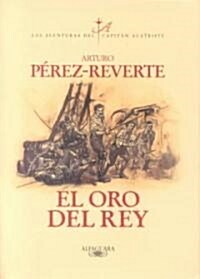 [중고] El Oro del Rey / The Kings Gold (Paperback)