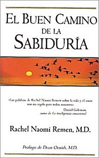 El Buen Camino De LA Sabiduria (Hardcover)