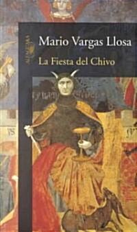 La fiesta del chivo / The Feast of the Goat (Paperback)