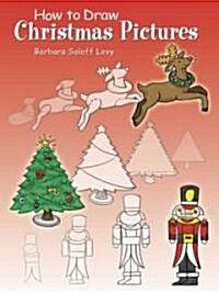 How to Draw Christmas Pictures (Paperback)