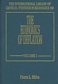 The Economics of Deflation (Hardcover)