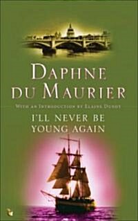 Ill Never Be Young Again (Paperback)