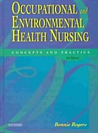 Occupational and Environmental Health Nursing (Hardcover, 2nd, Subsequent)