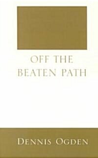 Off the Beaten Path (Paperback)