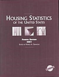 Housing Statistics of the United States 2001 (Paperback, 4th)