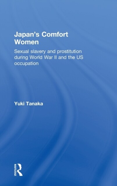 Japans Comfort Women (Hardcover)