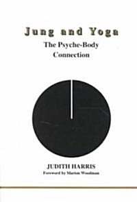 Jung and Yoga (Paperback)