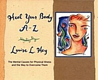 Heal Your Body A-Z (Paperback)