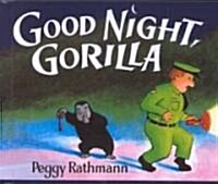 Good Night, Gorilla (Prebound, Bound for Schoo)