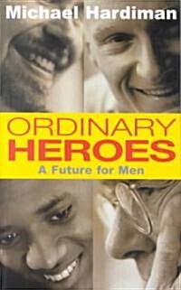 Ordinary Heroes (Paperback)