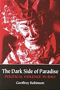 The Dark Side of Paradise: Sexual Politics and Evangelicalism in Revolutionary New England (Paperback)