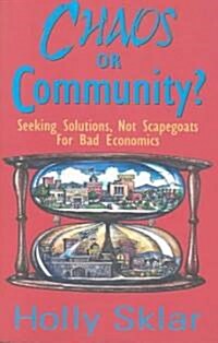 Chaos or Community? (Paperback)