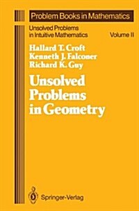 Unsolved Problems in Geometry: Unsolved Problems in Intuitive Mathematics (Hardcover, 2)