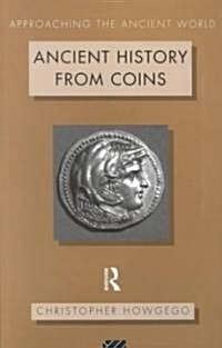 Ancient History from Coins (Paperback)