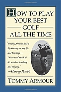 [중고] How to Play Your Best Golf All the Time (Paperback)
