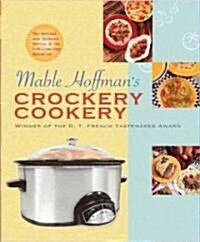 Mable Hoffmans Crockery Cookery, Revised Edition (Paperback, Revised)