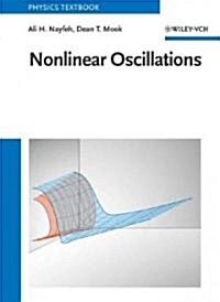 Nonlinear Oscillations (Paperback, Revised)