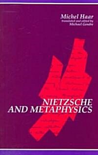Nietzsche and Metaphysics (Paperback)