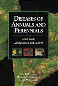 Diseases of Annuals and Perennials (Paperback)