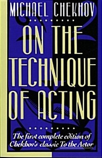 On the Technique of Acting (Paperback)