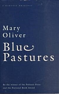 Blue Pastures (Paperback, 1st)