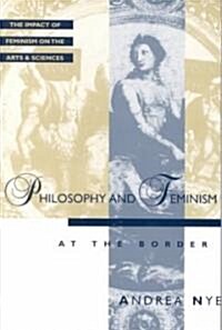 Philosophy and Feminism (Paperback)
