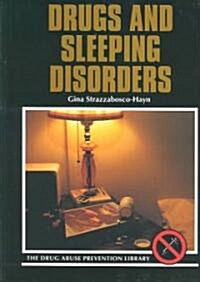 Drugs and Sleeping Disorders (Library Binding)