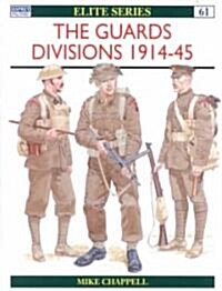 The Guards Divisions 1914-45 (Paperback)