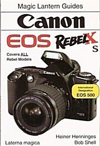 Canon Eos Rebel X-Xs (Paperback)