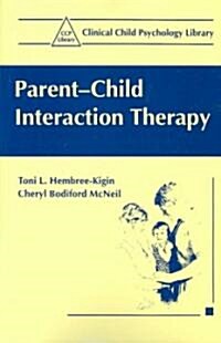 Parent-Child Interaction Therapy (Paperback)