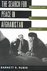 The Search for Peace in Afghanistan (Hardcover)