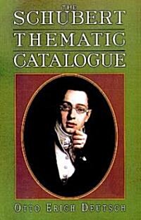 The Schubert Thematic Catalogue (Paperback)