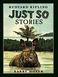 Just So Stories (Hardcover, Deluxe)
