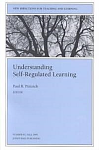 Understanding Self-Regulated Learning (Paperback)