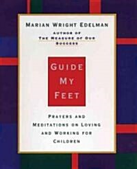 Guide My Feet (Hardcover)