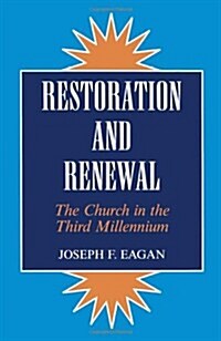 Restoration & Renewal (Paperback)